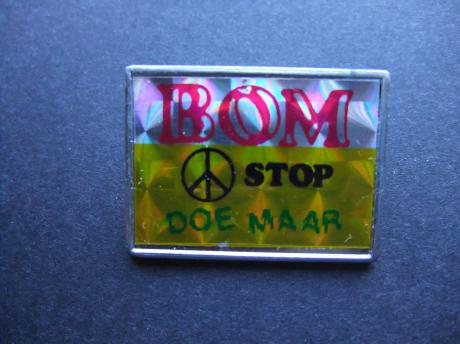 Doe Maar Nederlandse popgroep Stop de Bom